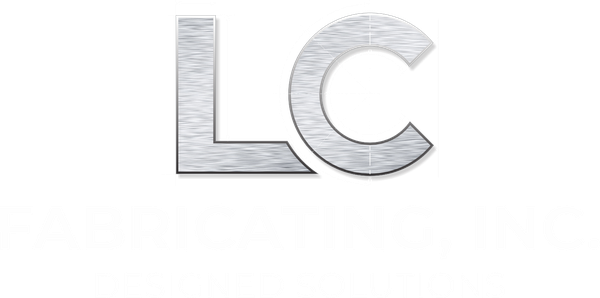 LC Fabricating, Inc. — Designed Solutions